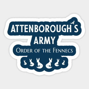 Attenborough’s Army: Order of the Fennecs - Dark Blue Sticker